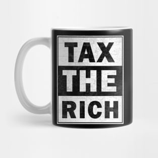 Tax the Rich Mug